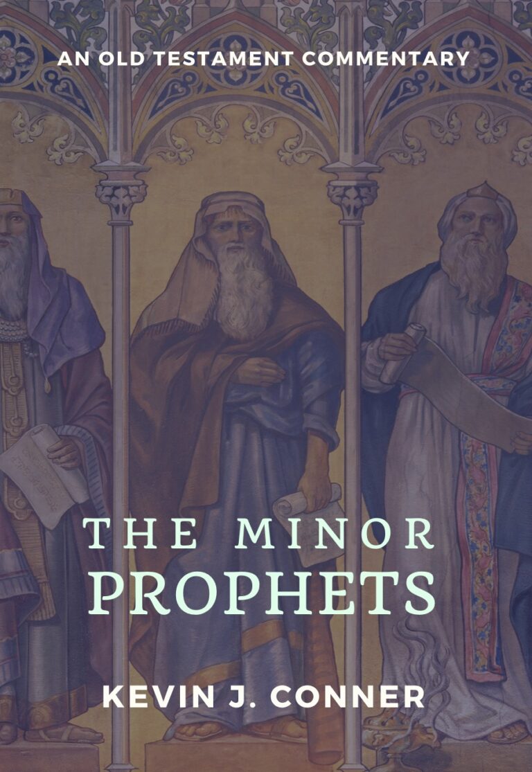 The Minor Prophets Kevin Conner